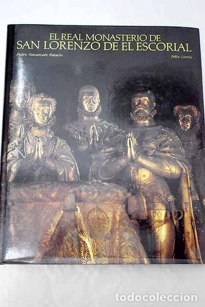 Libros: Real monasterio de San Lorenzo de El Escorial- 9788477823063