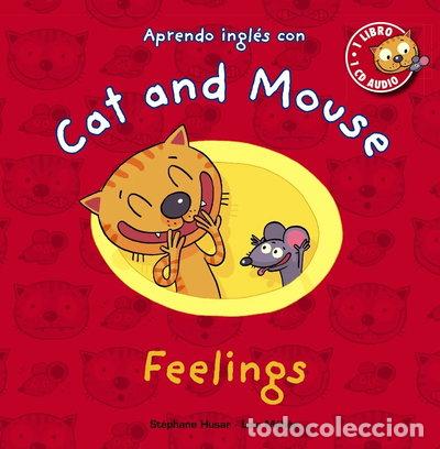 Libros: Cat and Mouse. Feelings- 9788467841046