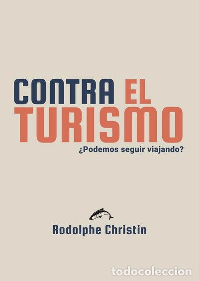 Libros: Contra el turismo- 9788412762808