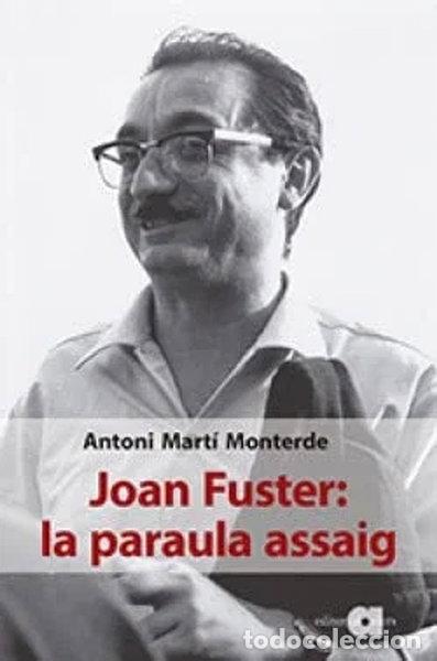 Libri di seconda mano: Joan Fuster: la paraula assaig- 9788416260676