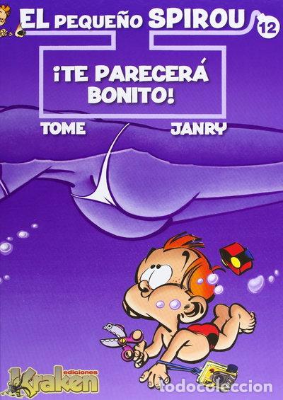 Libros: El Peque&ntilde;o Spirou 12: &iexcl;Te parecer&aacute; bonito!- 9788492534586