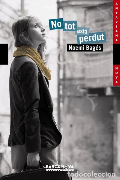 Libros: No tot est&agrave; perdut- 9788448929718