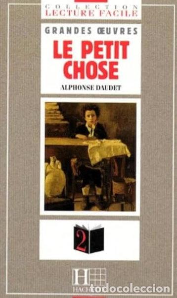 books: Le Petit Chose- 9782011550323