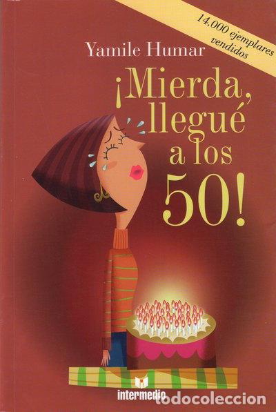 Libros: Mierda, llegu&eacute; a los 50!- 9789587095432 - Foto 1