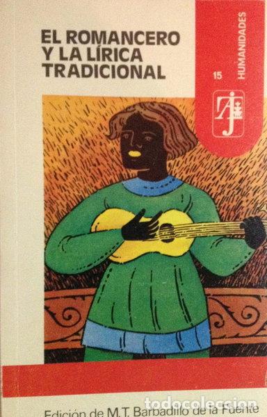 Libri di seconda mano: El romancero y la l&iacute;rica tradicional- 9788420511573