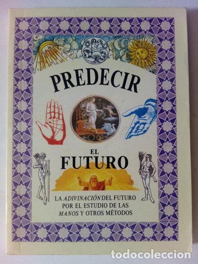 Libros: Predecir el futuro- 9788474446937