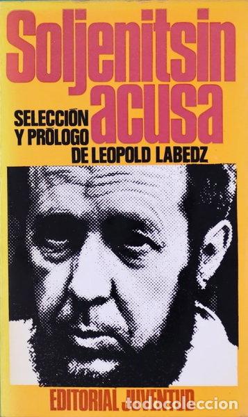 Libros: Soljenitsin acusa- 9788426156686