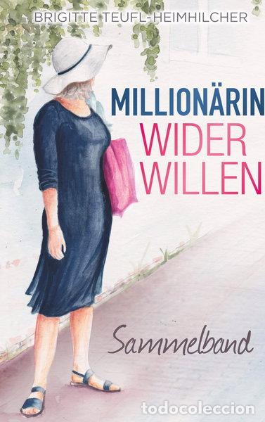 Libri di seconda mano: Million&auml;rin wider Willen: Sammelband- 9783748174318