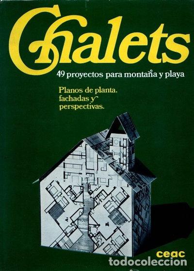 B&uuml;cher: Chalets. 49 proyectos para monta&ntilde;a y playa- 9788432921049