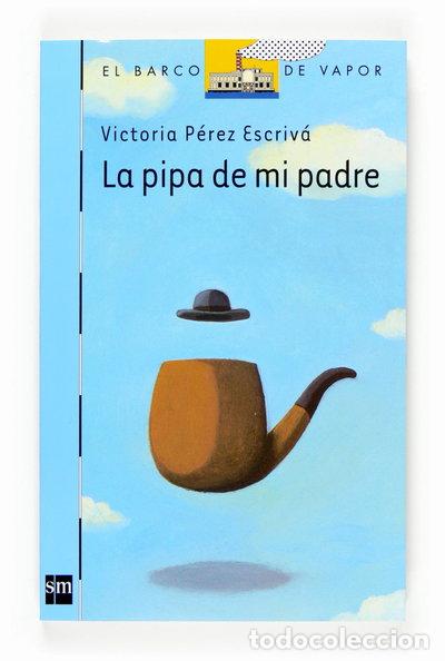 books: La pipa de mi padre- 9788467521443