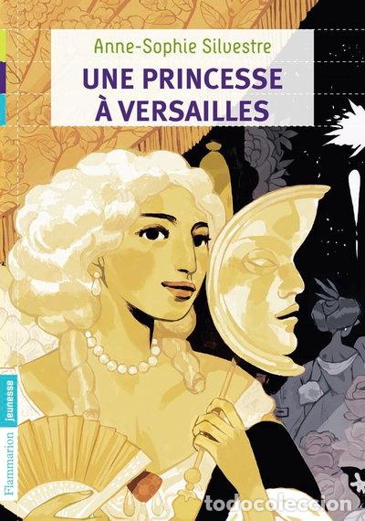 Libros: Une princesse &agrave; Versailles- 9782081267282 - Foto 1