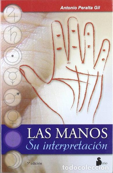 Libros: Las Manos, Su Interpretacion- 9788486221683