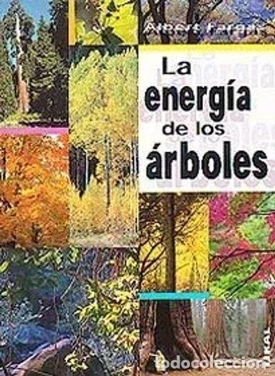 Libros: La energ&iacute;a de los &aacute;rboles- 9788430594924