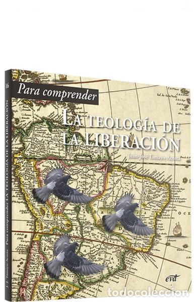Libros: Para comprender la teolog&iacute;a de la liberaci&oacute;n- 9788471515995