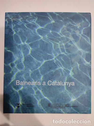 Libros: Balnearis a Catalunya- 9788439363224