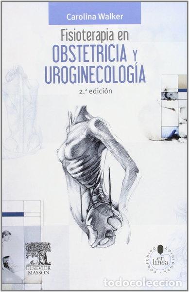 Libros: Fisioterapia en obstetricia y uroginecolog&iacute;a- 9788445821022