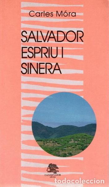 Libros: Salvador Espriu i Sinera- 9788486332839
