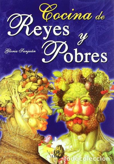 Libros: Cocina de reyes y pobres- 9788466201728 - Foto 1