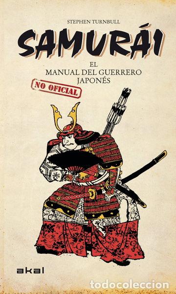 Libros: Samur&aacute;i: El manual del guerrero japon&eacute;s- 9788446038603