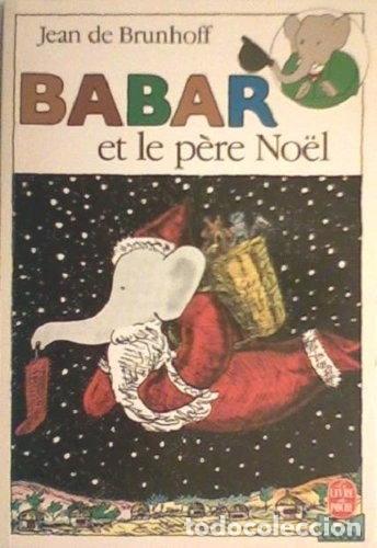 Libros: Babar et le p&egrave;re No&euml;l- 9782253043737 - Foto 1