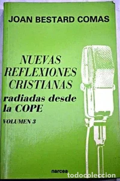 Libros: Nuevas reflexiones cristianas radiadas desde la COPE- 9788427710955