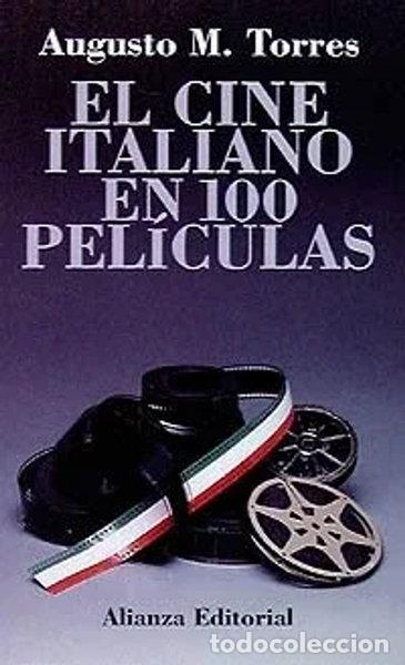 Libros: El cine italiano en 100 pel&iacute;culas- 9788420607009