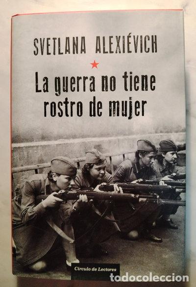 books: La guerra no tiene rostro de mujer- 9788467265675