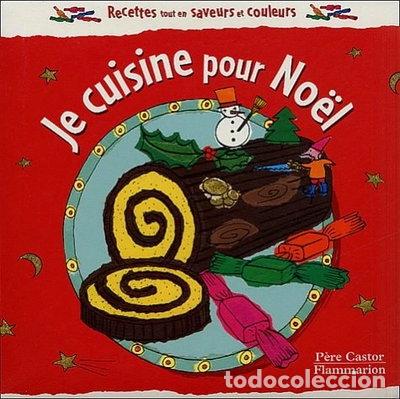 Libros: Je cuisine pour No&euml;l- 9782081616578