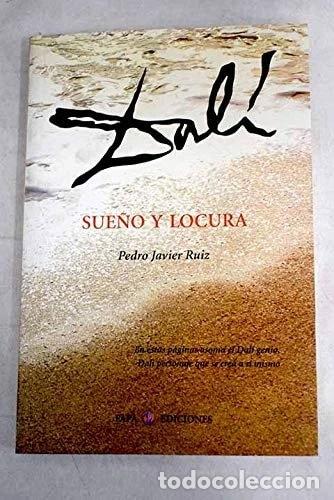 Libri di seconda mano: Dal&iacute;. Sue&ntilde;o y locura- 9788497333146