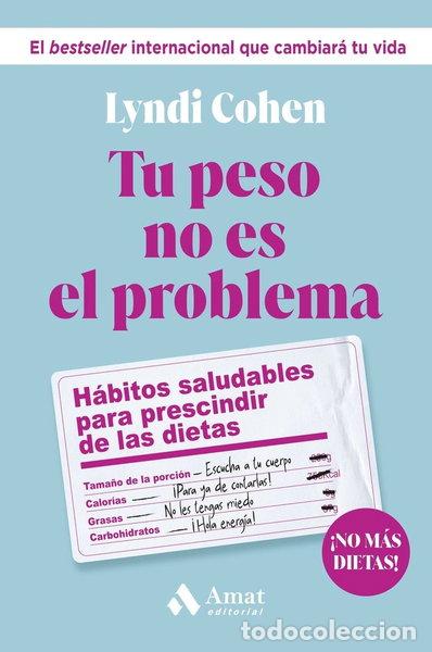 Libros: Tu peso no es el problema- 9788419870803