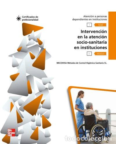 Libros: Intervenci&oacute;n en la atenci&oacute;n sociosanitaria en instituciones- 9788448176983