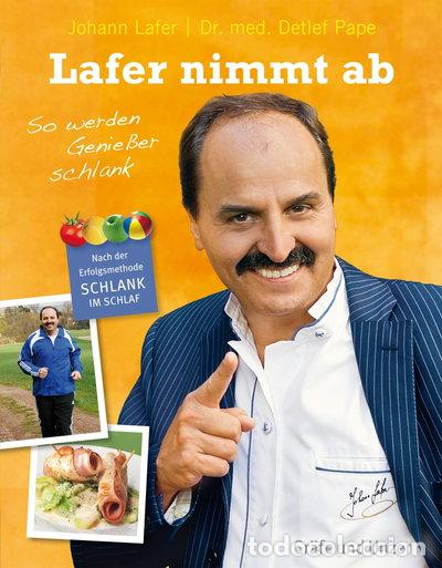 Libros: Lafer nimmt ab: So werden Genie&szlig;er schlank- 9783833815263