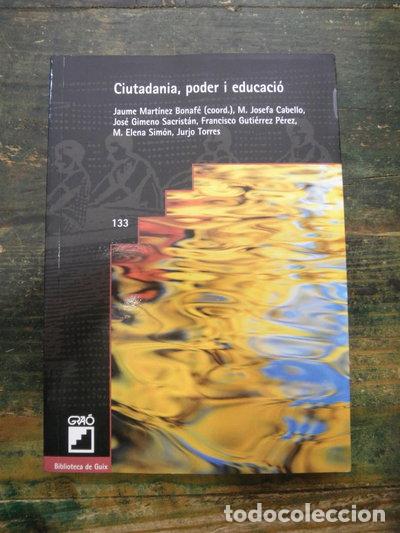 Livres: Ciutadania, poder i educaci&oacute;- 9788478273096