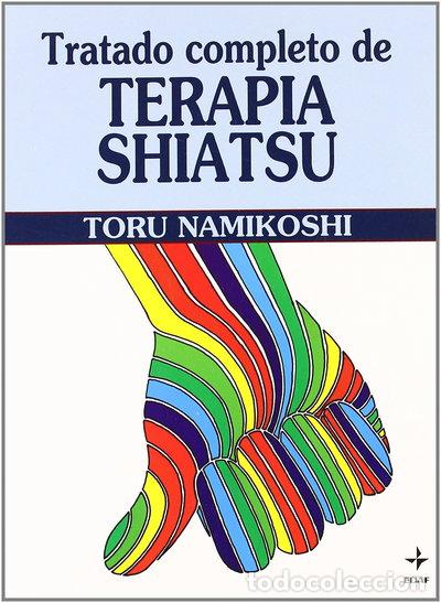 B&uuml;cher: Tratado completo de terapia Shiatsu- 9788476406144