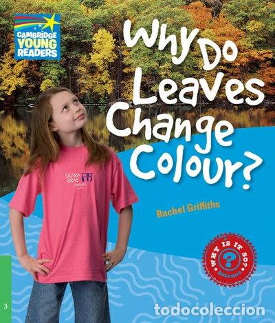 Libros: Why Do Leaves Change Colour? Level 3 Factbook- 9780521137157 - Foto 1