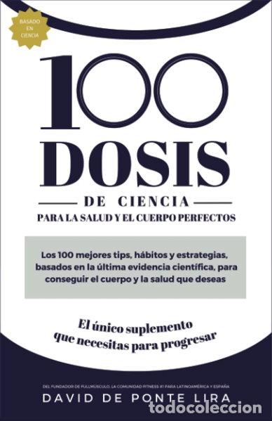 B&uuml;cher: 100 dosis de ciencia para el cuerpo y la salud perfecta- 9798395166029