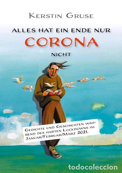 B&uuml;cher: Alles hat ein Ende nur Corona nicht- 9783962292744