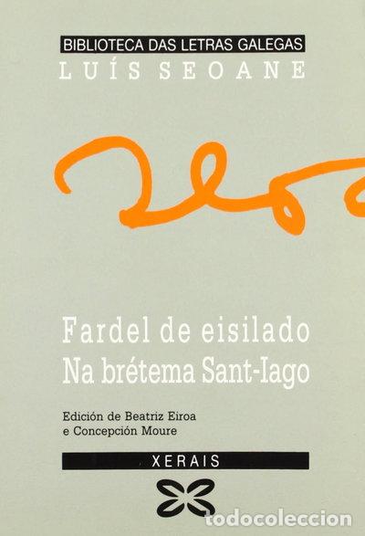 B&uuml;cher: Fardel de eisilado. Na br&eacute;tema Sant-Iago- 9788475074276