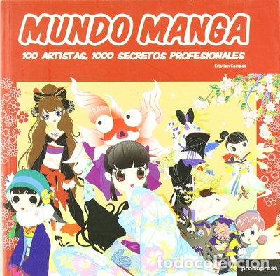 Libros: Mundo manga: 100 artistas, 1000 secretos profesionales- 9788492810321