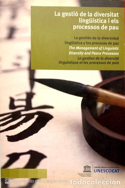 Libros: La gesti&oacute; de la diversitat ling&uuml;&iacute;stica i els processos de pau- 9788495705938