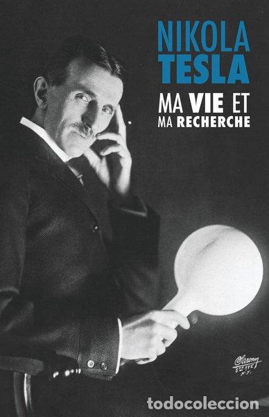 Libros: Ma vie et ma recherche- 9781523392797