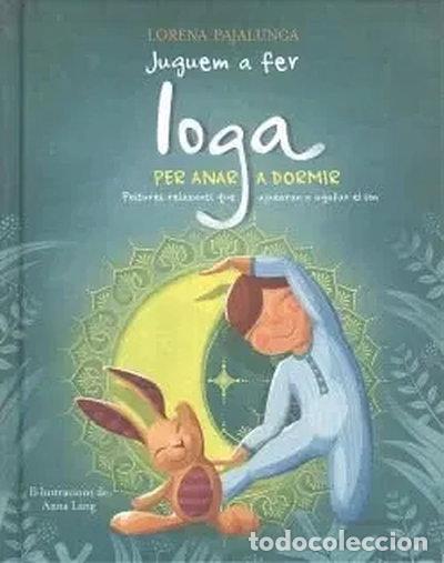 Libros: Juguem a fer ioga per anar a dormir- 9788468257280