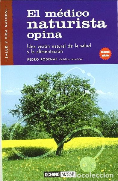 Livros em segunda m&atilde;o: El m&eacute;dico naturista opina- 9788475561257