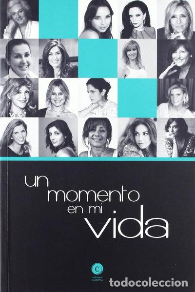 Libros: Un momento en mi vida- 9788461575756 - Foto 1