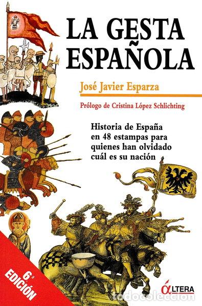 Libros: La gesta espa&ntilde;ola- 9788496840140