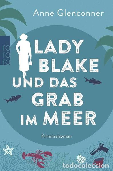 Libros: Lady Blake und das Grab im Meer- 9783499006029