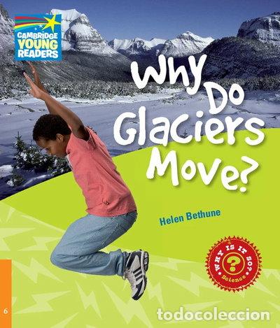 Libros: Why Do Glaciers Move?- 9780521137430 - Foto 1