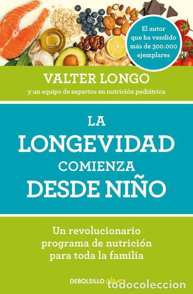 Livros em segunda m&atilde;o: La longevidad comienza desde ni&ntilde;o- 9788466371636
