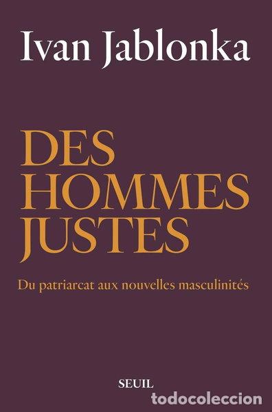 Libros: Des hommes justes: du patriarcat aux nouvelles masculinit&eacute;s- 9782021401561