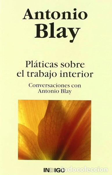 Libros: Platicas Sobre El Trabajo Interior- 9788496381209